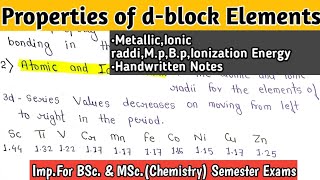 Characteristics Properties of dblock Elements  3d series elements  BSc2nd Year Notes [upl. by Bengt]