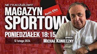 Magazyn Sportowy 12 lutego 2024 [upl. by Animsay]