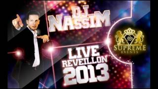 Dj Nassim Réveillon 2013 Cheb Kader Ay Ay Ya3tiha Mabsia [upl. by Burack898]