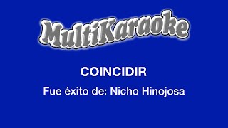 Coincidir  Multikaraoke  Fue Éxito De Nicho Hinojosa [upl. by Durtschi897]