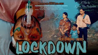 Lockdown The Untold Story  Hindi India’s First Movie On Lockdown  Katara Films [upl. by Neisa]