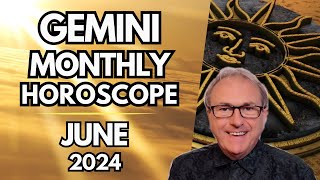 Gemini Horoscope June 2024  You Can Truly Sparkle Gemini [upl. by Neetsuj315]