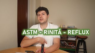 O legătură între ASTM RINITĂ și REFLUX acid [upl. by Esihcoc]