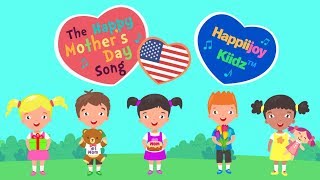 The Happy Mothers Day Song USA  USA VERSION  Mothers Day Song  Kids Song  Lyrics [upl. by Brazee819]