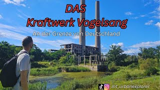 Das Kraftwerk Vogelsang  An der Grenze von Deutschland  Lost Place [upl. by Emylee919]