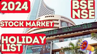 BSE  NSE Holiday List 2024  Holiday List of Stock Exchanges holidaylist [upl. by Jedlicka]