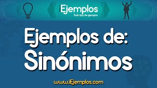 Ejemplos de Sinonimos ¿Que son los Sinonimos [upl. by Natsreik327]