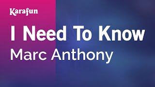 I Need to Know  Marc Anthony  Karaoke Version  KaraFun [upl. by Holman]