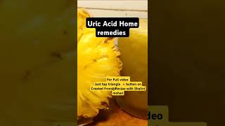 Uric Acid home Remedies drshalini [upl. by Etnod]