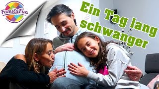 1 TAG LANG SCHWANGER  WENN MÄNNER SCHWANGER SIND  Family Fun [upl. by Nelaf346]