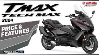 YAMAHA TMAX TECH MAX 2024 MALAYSIA  PRICE amp FEATURES [upl. by Ahsiei]