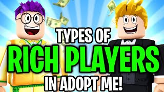 LankyBox Watches TYPES OF RICH PLAYERS In ADOPT ME EXPENSIVE FLEXERS amp ROBUX SPENDERS [upl. by Laicram540]