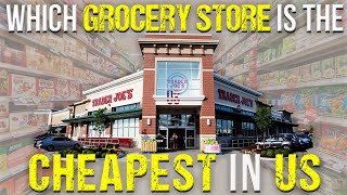 These Are The CHEAPEST Grocery Stores in the US [upl. by Grose74]