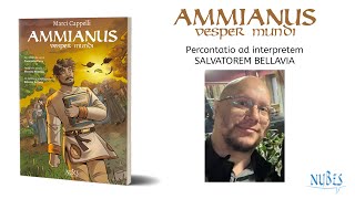 Ammianus percontatio ad interpretem Salvatorem Bellavia [upl. by Anivid790]