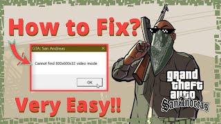 How To Fix GTA San Andreas Cannot find 800x600x32 video mode [upl. by Skylar]