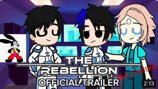 The Rebellion Trailer But I Edited [upl. by Ecinuahs]