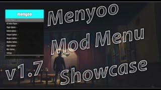 GTA 5 Mod Menu Showcase Menyoo v17 PCXbox 360PS3 [upl. by Stevens969]