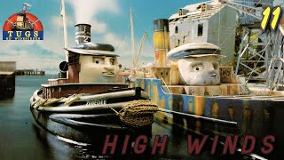 TUGS S1 E11  High Winds HD Widescreen [upl. by Anaik]