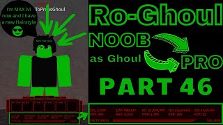 Noob to Pro as Ghoul in RoGhoul  Part 46  Roblox [upl. by Dal]