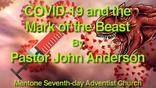 03212020 quotCOVID19 and the Mark of the Beastquot  Pastor John Anderson [upl. by Lysander]