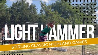 Stirling Classic Highland Games 2024 Light Hammer [upl. by Wendy140]