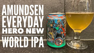 Amundsen Everyday Hero New World IPA By Amundsen Bryggeri  Norwegian Craft Beer Review [upl. by Annairoc247]