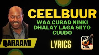 Salaad darbi  Ceelbuur  Qaraami  lyrics [upl. by Files]