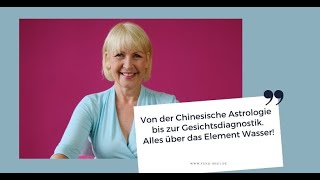 Chinesische Astrologie bis zur Typenbestimmung alles über das Element Wasser [upl. by Nonnelg]