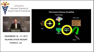 Trauma Induced Coagulopathy  Presented at AzTrACC 2017 [upl. by Yolanthe882]