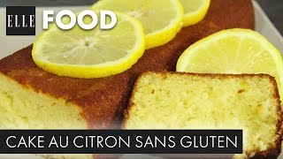 Recette  Cake au citron sans gluten avec L’atelier de Roxane┃ELLE Cuisine [upl. by Yliram]