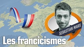 Les Francicismes [upl. by Erskine]