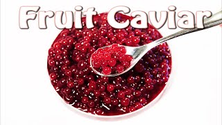 How to make Fruit Caviar 2 Simple Methods I will show you how easy it is to make them [upl. by Toddy737]