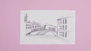 Rialto Bridge Venice drawing  Pencil Sketching Tutorial [upl. by Biondo392]