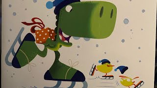 Duck Duck Dinosaur  Snowy Surprise by Kallie George amp Oriol Vidal [upl. by Adniuqal]