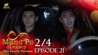 MANO PO LEGACY The Family Fortune  Episode 21 24  Regal Entertainment [upl. by Hike]