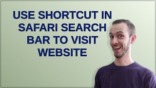 Apple Use shortcut in Safari search bar to visit website [upl. by Darnall]