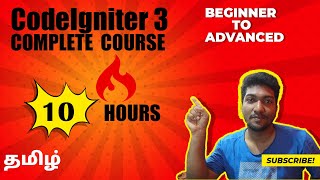 Codeigniter 3 Tutorial in Tamil  Full Video  10 Hours [upl. by Lucius969]