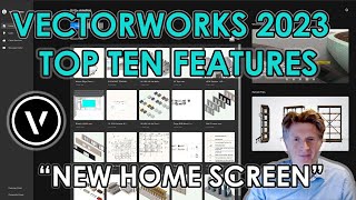 Vectorworks 2023 New Home Screen [upl. by Entruoc]