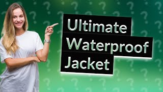 What makes the best waterproof jacket [upl. by Aiket502]