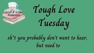 Tough Love Tuesday  Its Time to Speak Up [upl. by Chilson]