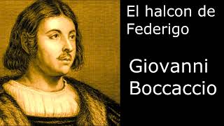 quotEl halcon de Federigoquot de Giovanni Boccaccio  por Quique Pesoa [upl. by Eradis]