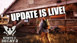 State Of Decay 2 Update 33 Is Live Full Lethal Zone Gameplay  Part 1 [upl. by Truscott]