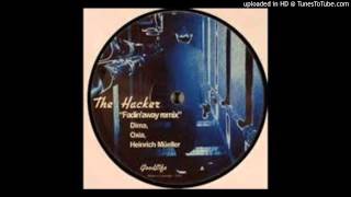 The Hacker  Fadin Away Dima Remix GoodLife  GL07 [upl. by Nuhsed]