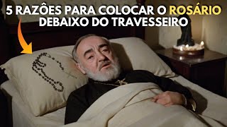 Padre Pio nos avisou  5 razões para Colocar o Rosário Debaixo do Travesseiro [upl. by Anaitit290]