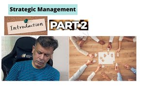 2 – Introduction to Strategic Management – Part 2  CMA  Inter  MadhavanSV [upl. by Norward]