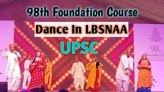 DANCE IN LBSNAA  98th Foundation Course In LBSNAA  MEENAWATI SONGS  UPSC TOPPERS DANCE [upl. by Nannette]