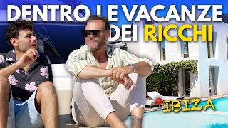 Dentro le VACANZE dei RICCHI e dei CALCIATORI  Il Viaggio a IBIZA Ep1 [upl. by Findley519]