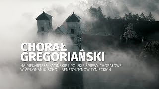 Chorał gregoriański Łacińskie i polskie śpiewy chorałowe w wykonaniu scholi benedyktynów tynieckich [upl. by Vi]