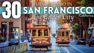 Best Things To Do in San Francisco 2024 4K [upl. by Yodlem615]