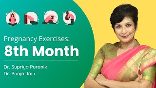 8th Month Pregnancy Exercise  Pregnancy Exercise for Normal Delivery  Dr Supriya Puranik [upl. by Adhamh]